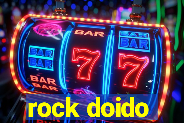 rock doido